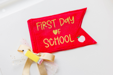 Load image into Gallery viewer, Pennant Flag - First Day of School RED
